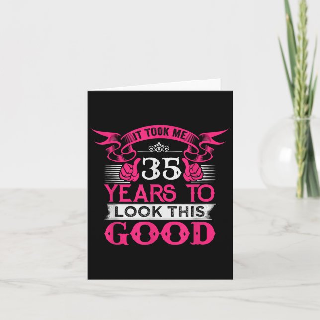 35 Years Old Birthday Funny Quote Graphics 35th B- Card (Front)