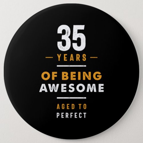 35 Years Old Birthday Gift Button