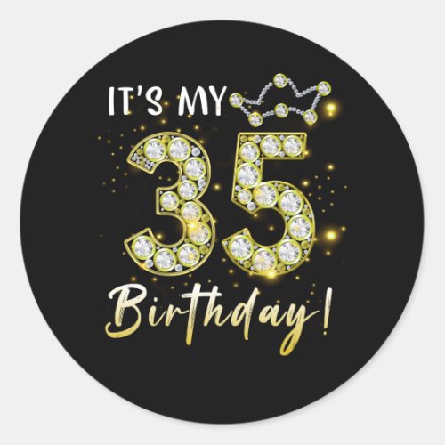 35 years old It_s my Birthday 35th Birthday Diamon Classic Round Sticker