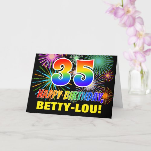 35th Birthday Bold Fun Fireworks Rainbow 35 Card