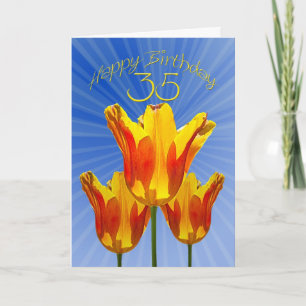 35th Birthday card, tulips full of sunshine Card