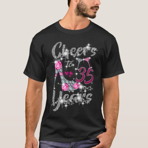 35th Birthday  Cheers To 35 Year Old Wine high hee T_Shirt