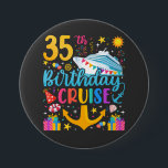 35th Birthday Cruise B-Day Party Round Button<br><div class="desc">35th Birthday Cruise B-Day Party Funny design Gift Classic Round Button Classic Collection.</div>