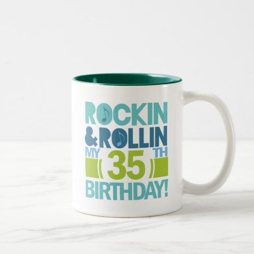 35th Birthday Gift Ideas Two_Tone Coffee Mug