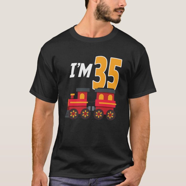 35th Birthday Party Train Toy 35 Year Old Funny B  T-Shirt (Front)