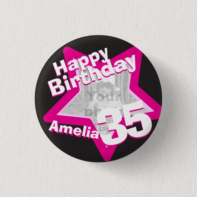 35th Birthday photo fun hot pink button/badge Button (Front)