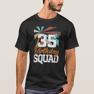 35th Birthday Squad Retro Men Women  35 Years Old T-Shirt