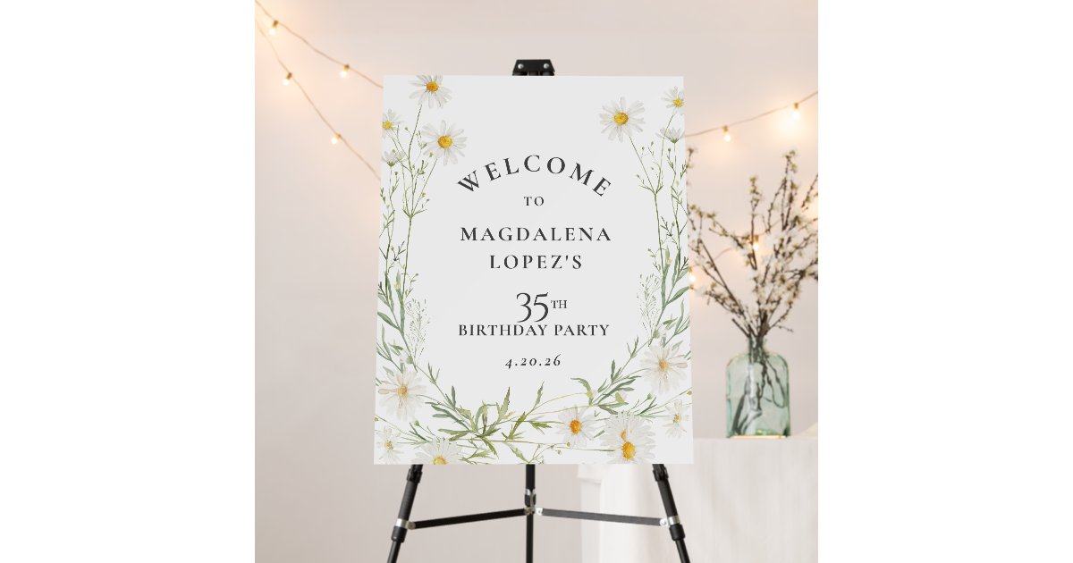 35th Birthday White Daisy Custom Welcome Sign | Zazzle
