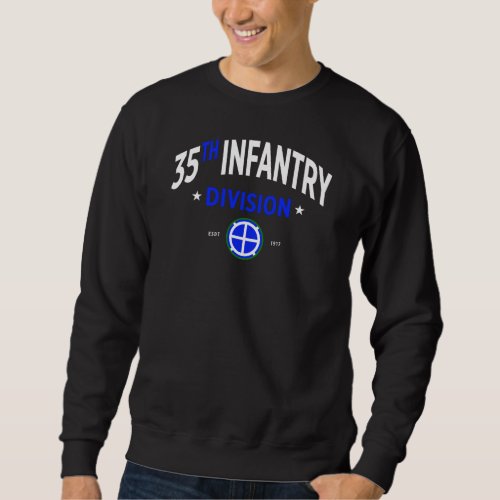 35th Infantry Division Santa Fe Division Sweatshirt