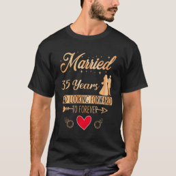 35th Wedding Anniversary, Couple Married 35 Years T-Shirt