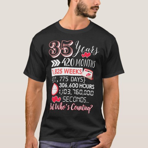 35Th Wedding Anniversary For 35 Year Anniversary T_Shirt