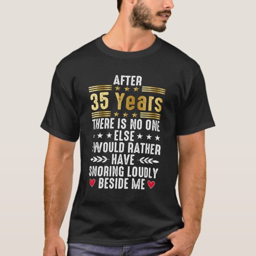 35th Wedding Anniversary for married couples T_Shirt