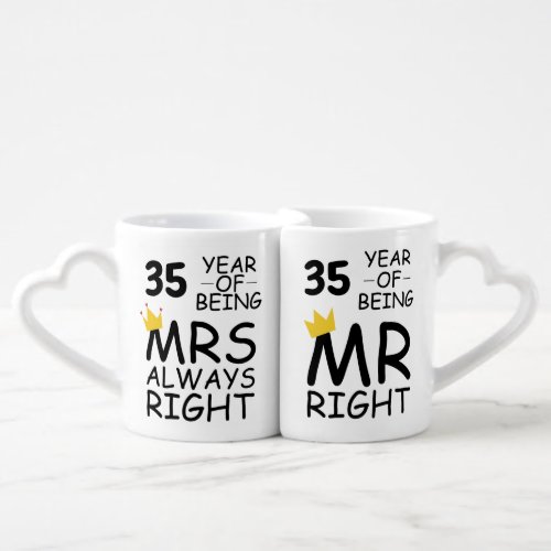 35th Wedding Anniversary Mr Right Mrs Always Right Coffee Mug Set