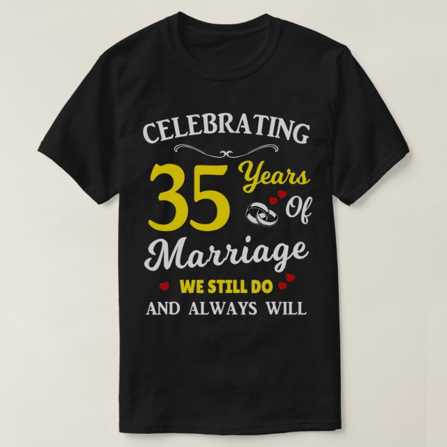 35th Year Wedding Anniversary  T-Shirt (Design Front)
