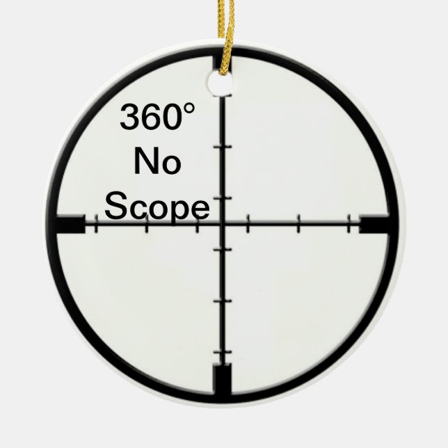 360 No Scope Video Game Joke Crosshairs FPS Ceramic Ornament (Front)
