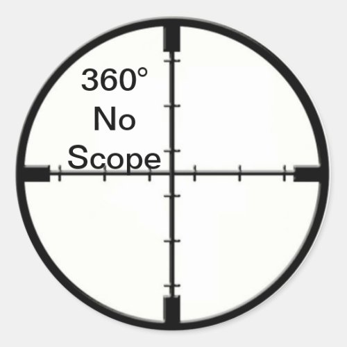 360 No Scope Video Game Joke Crosshairs FPS Classic Round Sticker