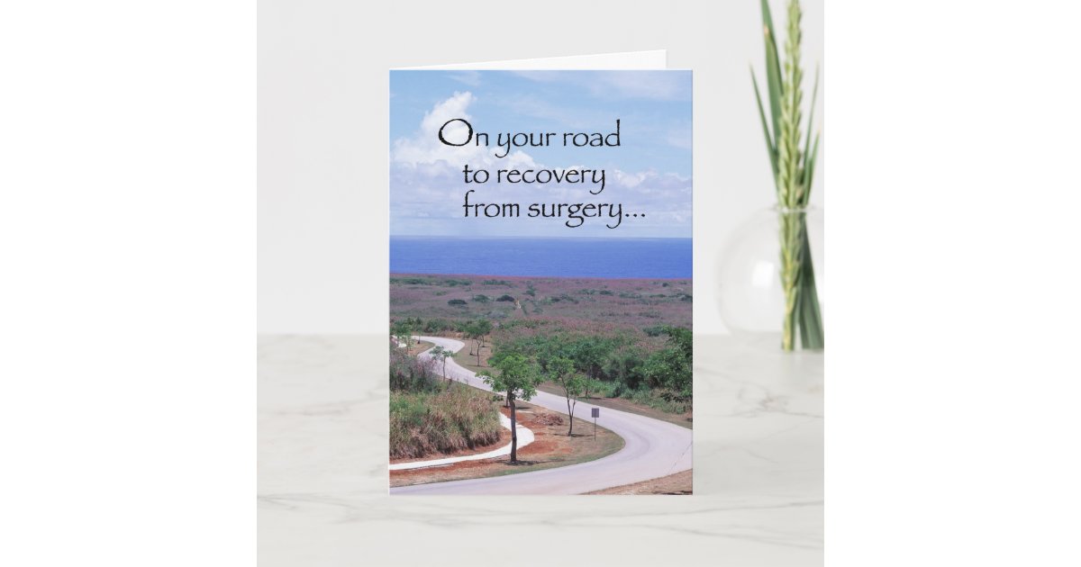 3646-road-to-recovery-after-surgery-card-zazzle