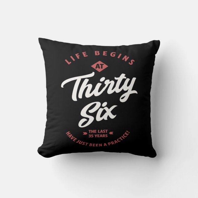 36 Years Old Birthday Gift Throw Pillow (Front)