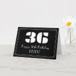 [ Thumbnail: 36th Birthday: Art Deco Inspired Look "36" & Name Card ]