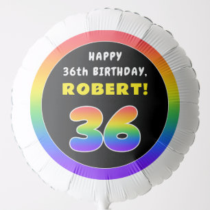 36th Birthday: Colorful Rainbow # 36, Custom Name Balloon