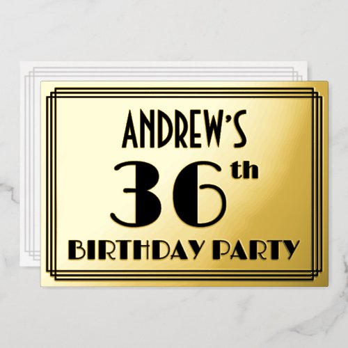 36th Birthday Party  Art Deco Look 36  Name Foil Invitation