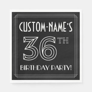 36th Birthday Party: Art Deco Style + Custom Name Napkins
