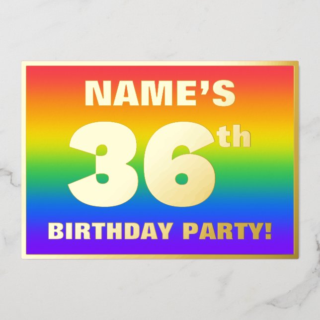 36th Birthday Party: Fun, Colorful Rainbow Pattern Foil Invitation (Front)