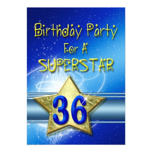 36th Birthday party Invitation for a Superstar. | Zazzle