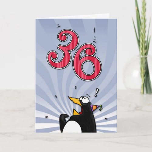 36th Birthday _ Penguin Surprise Card