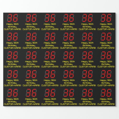 36th Birthday Red Digital Clock Style 36  Name Wrapping Paper