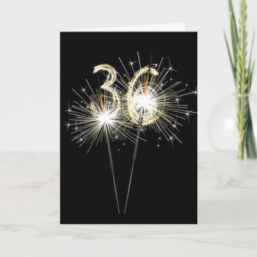 36th Birthday Sparklers on Black  Card