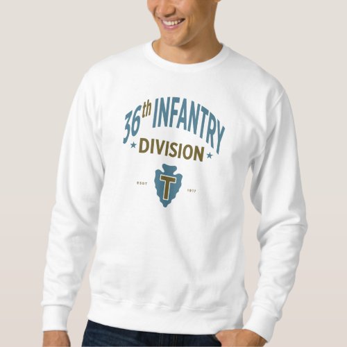 36th Infantry Division _ Arrowhead Division Sweatshirt