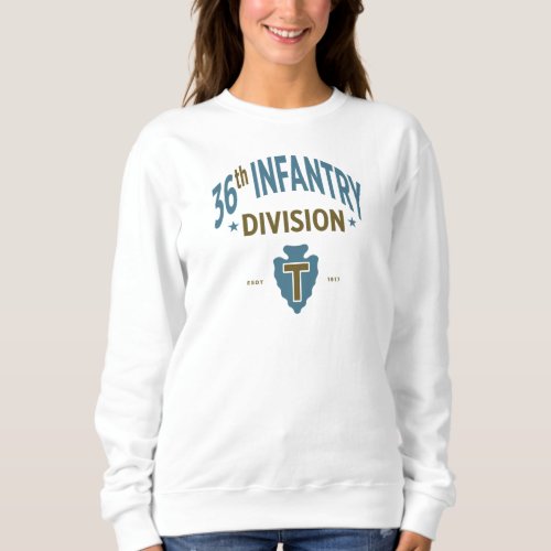 36th Infantry Division _ Arrowhead Division Women Sweatshirt
