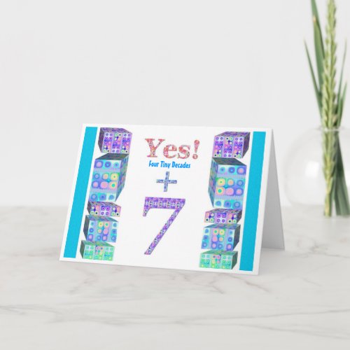 37 47 57 67 77 87 97 Years Young  Happy Birthday Card