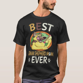 37 Best German Shepherd Mom Ever German Shepherd T-Shirt
