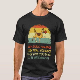 37 Every Snack You Make... I 'll Be Watching You G T-Shirt