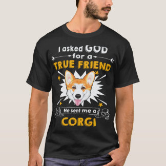 37 He Sent Me A Corgi T-Shirt