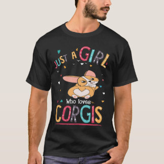 37 Just A Girl Who Loves Corgi T-Shirt