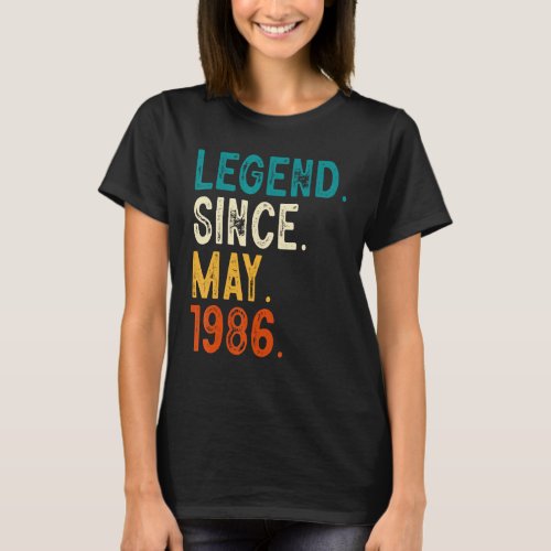 37 Year Old Legend Since May 1986 37th Birthday T_Shirt