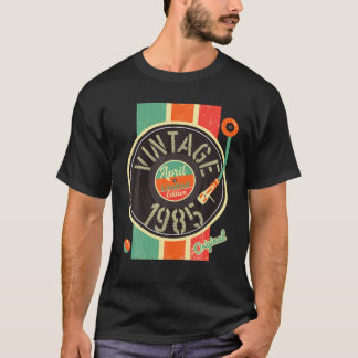 37 Years Birthday Man 1985 April Turntable Antique T-Shirt
