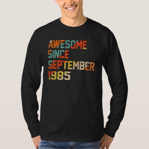 37 Years Old  Awesome Since September 1985 37th 10 T_Shirt