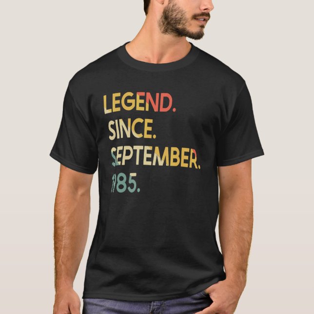 37 Years Old Legend Since September 1985 37th Birt T-Shirt (Front)