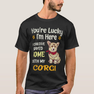 37 You Are Lucky Corgi T-Shirt