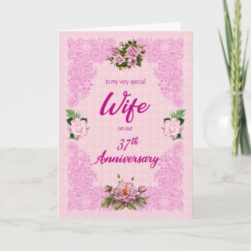 37th Anniversary for Wife with Pink Roses Card