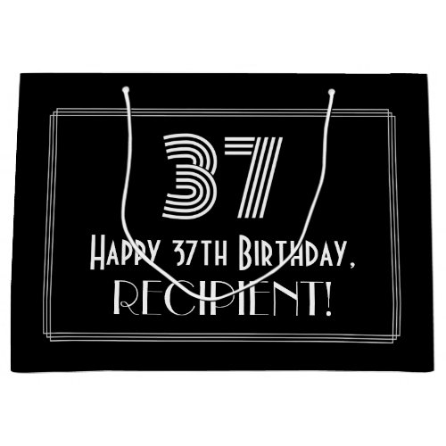 37th Birthday  Art Deco Inspired Look 37  Name Large Gift Bag