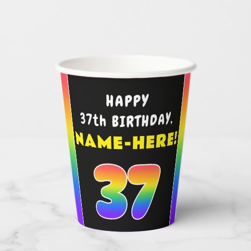 37th Birthday Colorful Rainbow  37 Custom Name Paper Cups