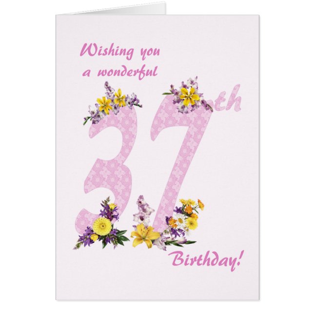 37th Birthday Flower Decorated Numbers Cards (Front)