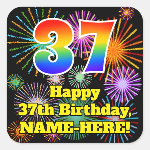 37th Birthday Fun Fireworks Look Rainbow  37 Square Sticker