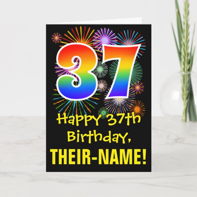 37th Birthday: Fun Fireworks Pattern + Rainbow 37 Card (Front)