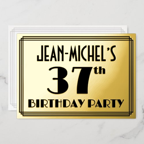 37th Birthday Party  Art Deco Look 37  Name Foil Invitation